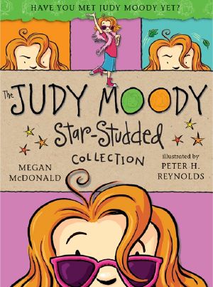 [Judy Moody 01] • The Judy Moody Star Studded Collection